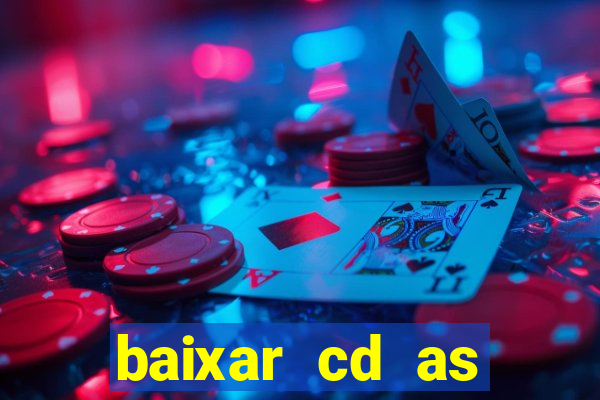 baixar cd as melhores de edson gomes